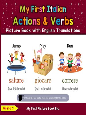 cover image of My First Italian Action & Verbs Picture Book with English Translations